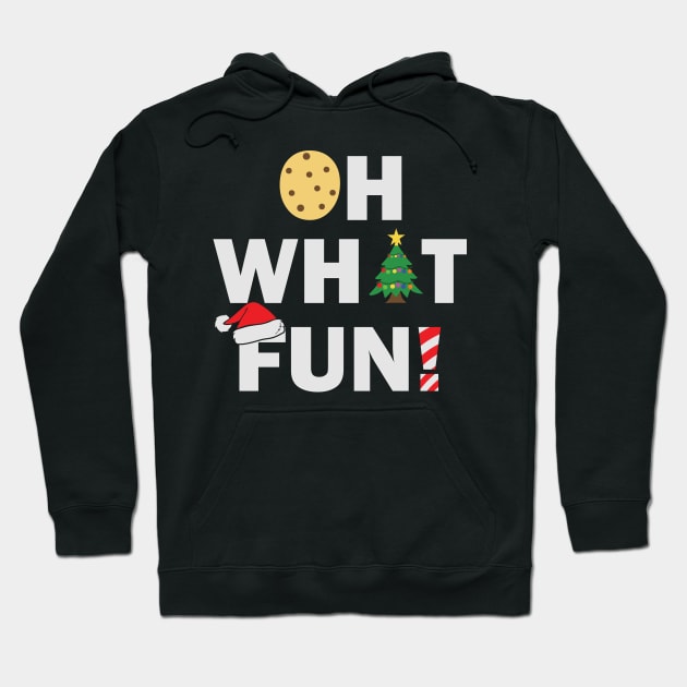 Oh What Fun Christmas Gift Hoodie by BadDesignCo